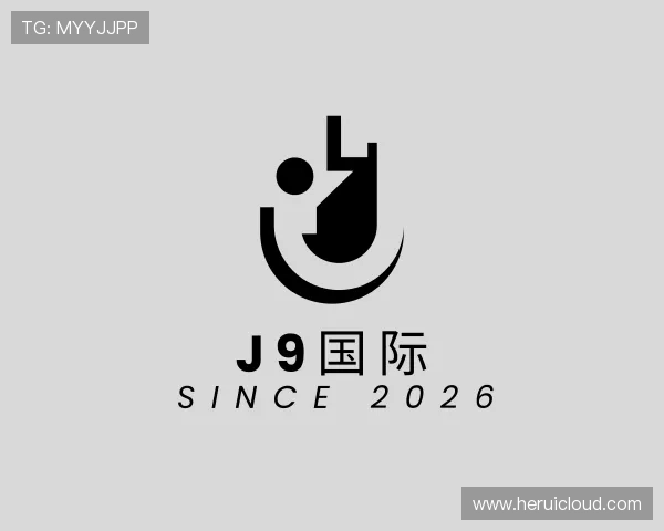 发现J9国际